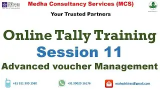 Session 11 - Advanced Voucher Management on Tally / Tally.ERP 9