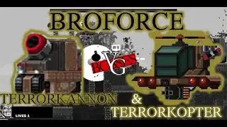 Terrorkopter & Terrorkannon - BroForce Boss Battle(s)