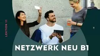 #Netzwerk Neu B1 Kapitel 11 Modul 1