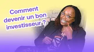 Comment devenir un bon investisseur? - CEO ejara