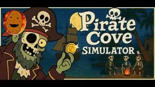 Pirate Cove Simulator Gameplay