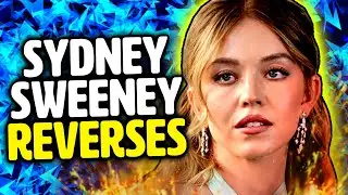 Sydney Sweeney REVERSES and has something to say