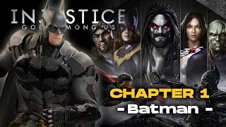 Przechodzę Injustice: Gods Among Us! CHAPTER 1