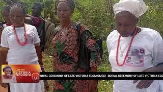 BURIAL CEREMONY OF LATE VICTORIA EGOM OMESI