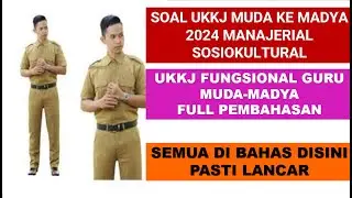 SOAL UKKJ MUDA KE MADYA 2024 MANAJERIAL SOSIOKULTURAL