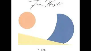Far West - Maybe