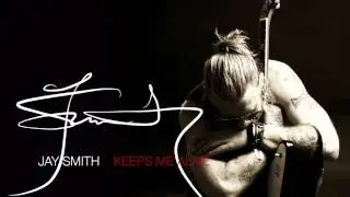 Jay Smith - Keeps Me Alive (Official Audio)