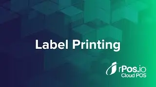 Label Printing with Rposio Cloud