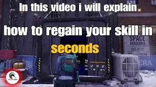 The Division HOW TO GET YOUR SIGNATRUE SKILL BACK IN 30 SECONDS كيف ترجع السوبر بأقل من 30 ثانية