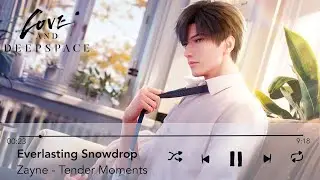 ZAYNE | EVERLASTING SNOWDROP | LOVE AND DEEPSPACE ASMR EN ESPA&Ntilde;OL #zayne #loveanddeepspace #asmr