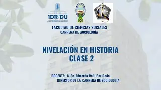 Nivelación en Historia - Clase 2 - Beca Provincial 2026 IDR-DU UMSA