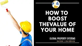 Maximize & Monetize: The Ultimate Guide to Elevating Your Home's Value with Global Property Systems