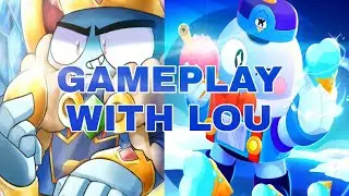 |Brawl Stars| Gameplay with king Lou