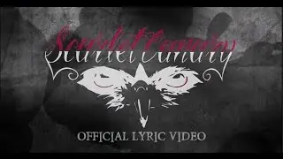 Scarlet Canary - Regrets [Official Lyric Video]