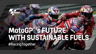 MotoGP&trade;'s future with sustainable fuels | #RacingTogether