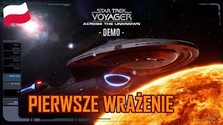Star Trek Voyager - Across the Unknown - Demo - Pierwsze wrażenie - PL
