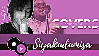 Unathi Mzekeli | Siyakudumisa (Cover) | South African Youtuber