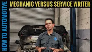 Mechanic Versus Service Writer Butting Heads