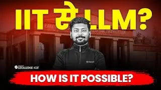 IIT se LLM? How is it possible?