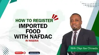 How To Register Imported Food with NAFDAC in Nigeria #business #mustwatch @YouTube