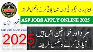 ASF Jobs 2024 | Airport Security Force ASF Jobs 2024 apply start 2025 jobs Male and Female
