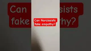 Can Narcissists fake empathy? #narcissist #narcissism #narcissisticabuse #personalitydisorder