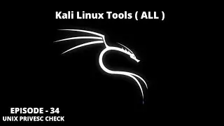 Kali Linux Tools (All) : Episode 34 | Vulnerability Analysis| unix privesc check | Tamil