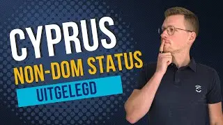 Cyprus NON DOM Status Uitgelegd 2025