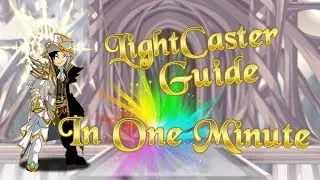 AQW LIT CLASS GUIDE: LightCaster