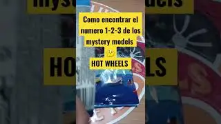 HOT WHEELS MYSTERY MODELS COMO ENCONTRAR EL NUMERO 1-2-3 🦝🤙
