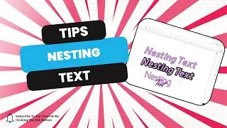 How to Nest Text Like a Design Wizard 🧙&zwj;♀️ Maximize Space & Style!