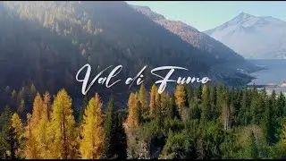 Val di fumo | La magia dell&rsquo; autunno