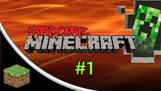HARDCORE MINECRAFT  #1 - Help Me Play!