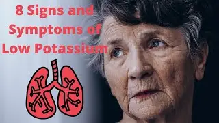 Low Potassium Side Effects In Elderly - Symptoms Of Low Potassium Levels - 2020