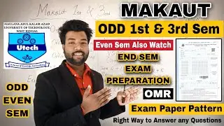 MAKAUT ODD 1st & 3rd Sem | Even Sem | Exam Preparation | Paper Pattern | OMR Answer Sheet Fill Up.