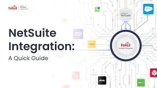 NetSuite Integration: A Quick Guide