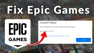 How to Fix Epic Games Launcher Installation Failed Error