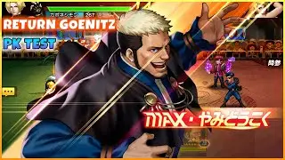 PK Test | Return Goenitz - New Gank Fighter | KOF 98 UM OL JP Ver
