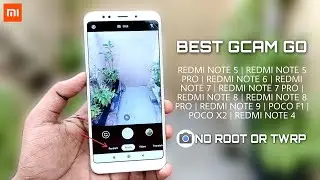 GCAM For all Xiaomi Devices Best Google Camera For Xiaomi User | Camera Go