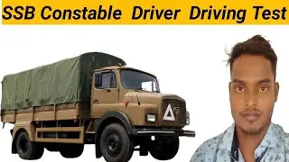 SSB Constable  Driver 1522 Post Driving Test Skill Test 👌