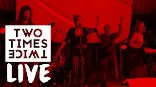 Two Times Twice LIVE @ HUMAN MOSAIC Festival 2018