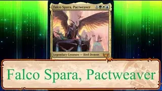 Let's Build Falco Spara, Pactweaver EDH