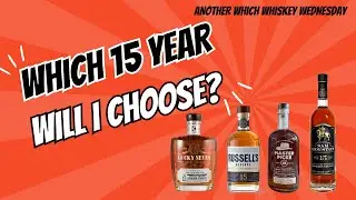 Which 15 Year Bourbon Will I Choose #bourbon #whiskey