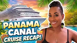 14-Day Panama Canal Cruise on Carnival Venezia | Full Honest Recap & What We Really Experienced