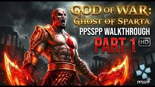 God of War: Ghost of Sparta - Part 1 Walkthrough (PPSSPP 60FPS)