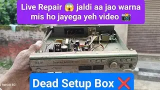 Free dish setup box repairing | Dead Set top box repair