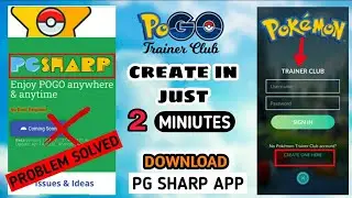 Spoof in pokemon go with pgsharp app || How to create pokemon trainer club account in easy way.