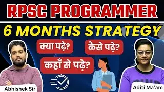 RPSC Programmer 2024 | 6 Months Strategy by Sarkari Sibling | How to Start Preparation?