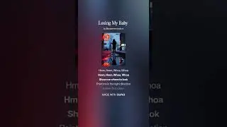 Losing My Baby