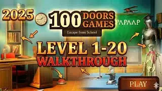 100 Doors Games: Escape from School | Level 1-20 Gameplay Walkthrough